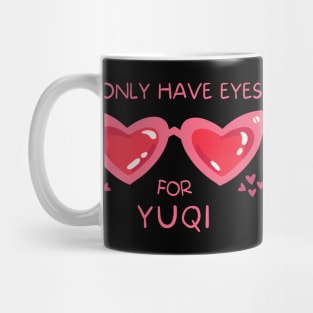 I Only Have Eyes For Yuqi (G)I-dle Mug